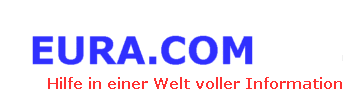 EURA.COM Hilfe in einer Welt voller Information